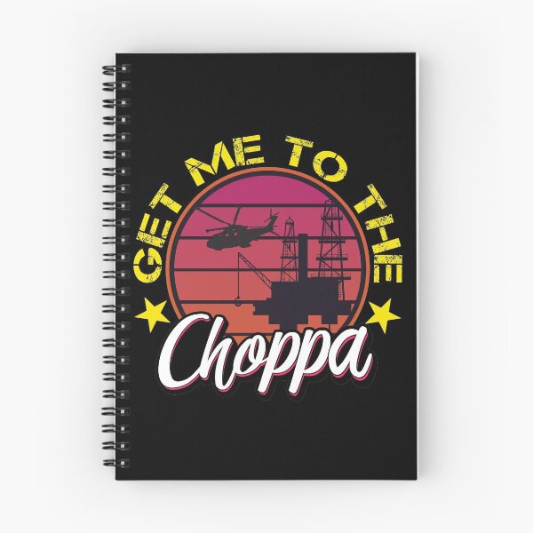 Item preview, Get me to the choppa! Offshore  designed and sold by Teebubbleuk.