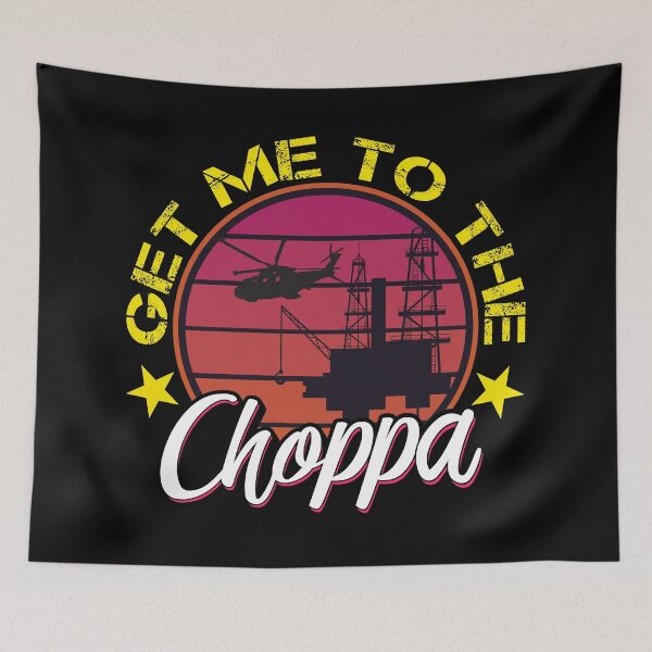 Item preview, Get me to the choppa! Offshore  designed and sold by Teebubbleuk.