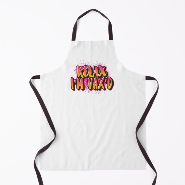 Item preview, Relax I'm Vax'd designed and sold by JellyAF.