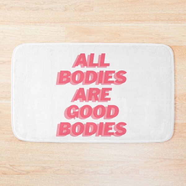 Item preview, ALL BODIES ARE GOOD BODIES designed and sold by wilder-mind.