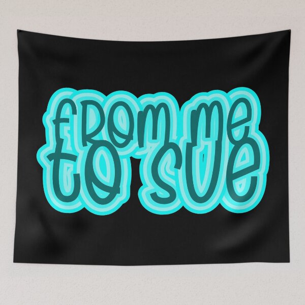 Item preview, From Me to Sue designed and sold by Jokertags.