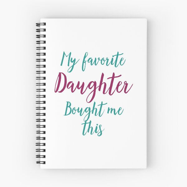 Item preview, My favorite daughter designed and sold by DasaMerch.