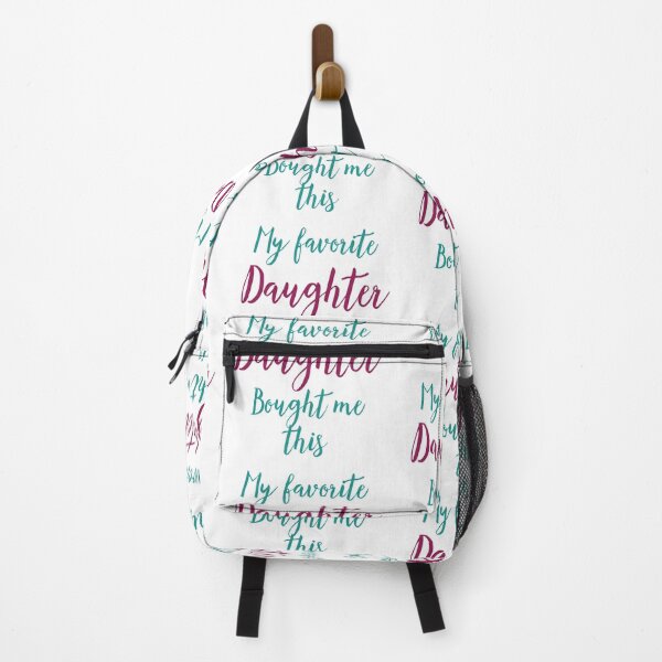 Item preview, My favorite daughter designed and sold by DasaMerch.