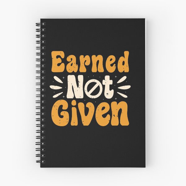 Item preview, Earned not given designed and sold by SasKloset.