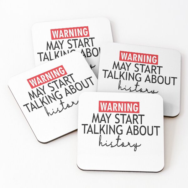 Item preview, warning may start talking about history / Warning History - Funny History Shirt For Historians T-Shirt designed and sold by BUniqueBSpecial.