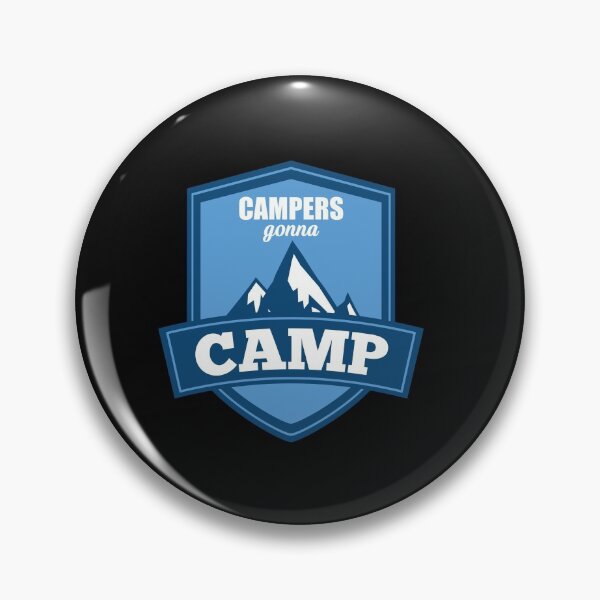 Artikelvorschau, Campers gonna camp entworfen und verkauft von SasKloset.