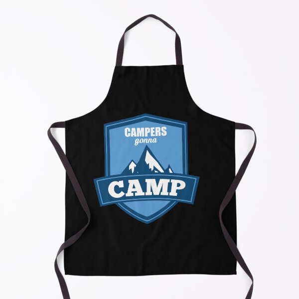 Item preview, Campers gonna camp designed and sold by SasKloset.