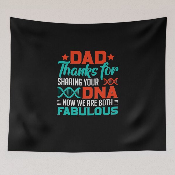 Item preview, Dad Thanks For Sharing Your DNA Now We Are Both Fabulous designed and sold by GACreative63.