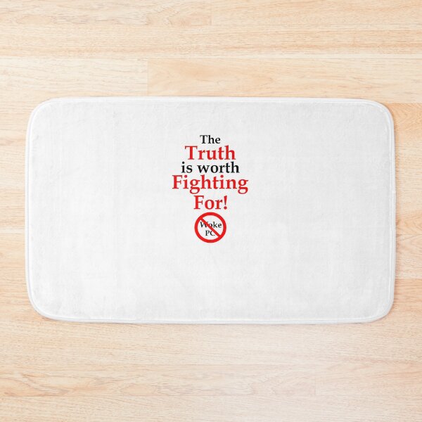 Item preview, The Truth is worth Fighting For (WT) designed and sold by OleKurmudgeon.