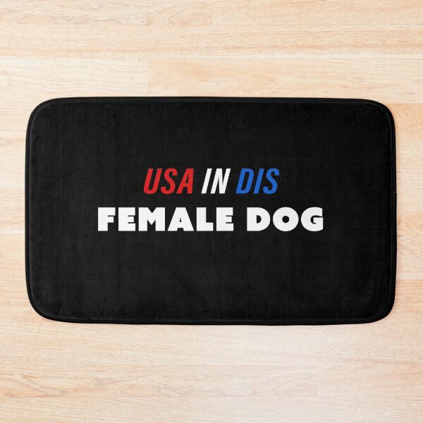 Item preview, USA In Dis Female Dog Bitch Funny Gift designed and sold by SuperFreshArt.