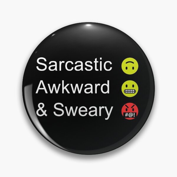 Item preview, Sarcastic Awkward & Sweary designed and sold by Rag-Dog.