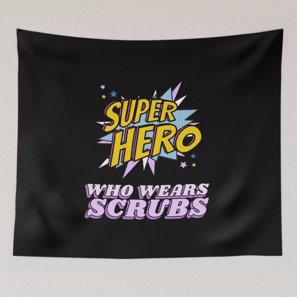 Item preview, Superhero Who Wears Scrubs designed and sold by friendlyspoon.