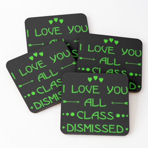 Item preview, I Love You All Class Dismissed (Neon Green) designed and sold by superdumb70.