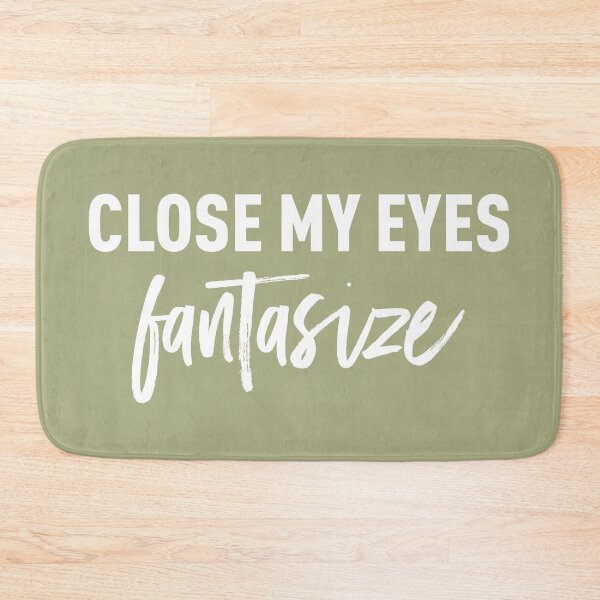 Item preview, Close My Eyes, Fantasize (Green BG) designed and sold by FilipeFerreira.