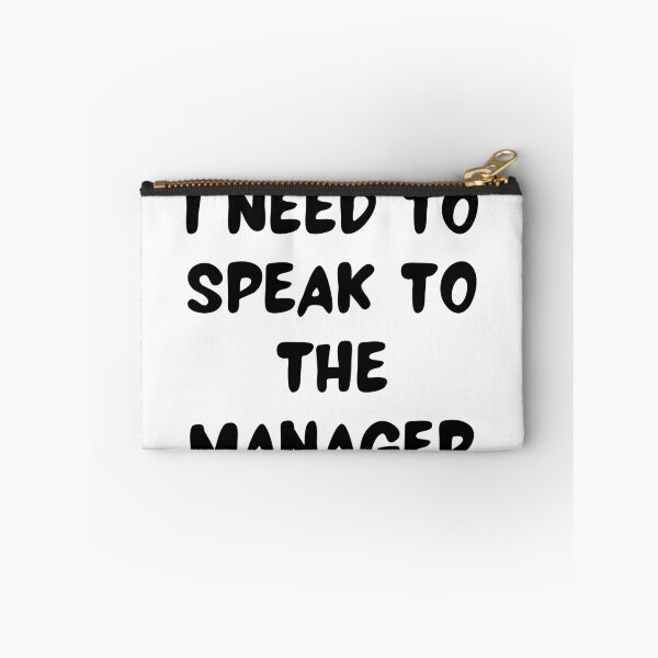 Item preview, I need to speak to the manager designed and sold by Hab2.