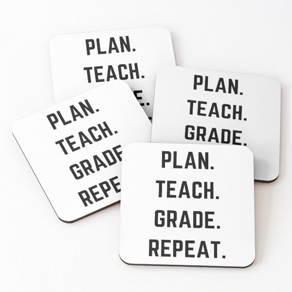 Item preview, Plan Teach Grade Repeat Mantra for Teachers designed and sold by WildeandCo.
