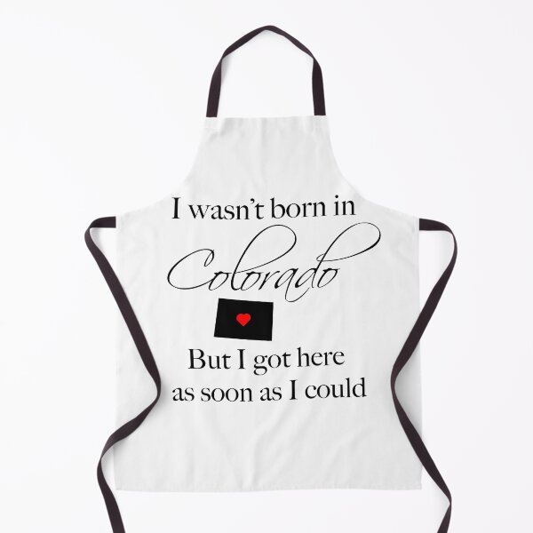 Item preview, I wasn't born in Colorado - Colorado Lover designed and sold by SmokeyRidge.