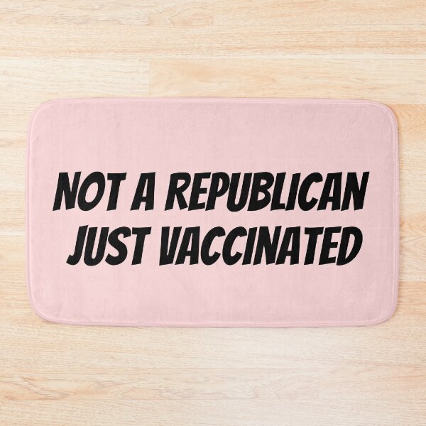 Item preview, not a republican just vaccinated designed and sold by Zaibo.