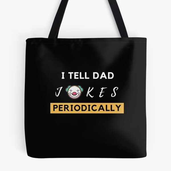 Item preview, I Tell Dad Jokes Periodically T-Shirt, T-Shirt for Dad, Joker T-Shirt, Father T-Shirt, Daddy lover designed and sold by wasin436.