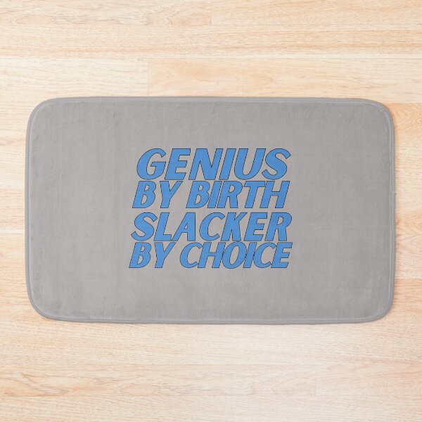 Item preview,  genius by birth slacker by choice designed and sold by nevertheless-.