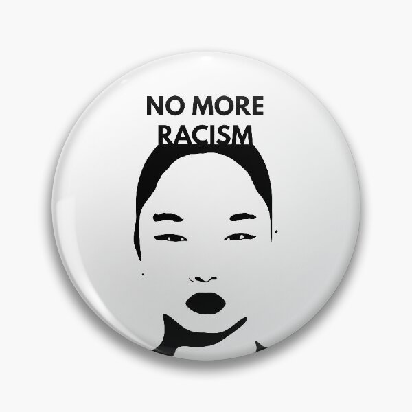 Item preview, NO MORE RACISM | Black & White Racism | Asian Women designed and sold by Fzenata.