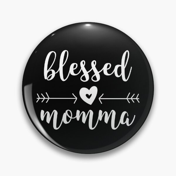 Item preview, Blessed Momma  designed and sold by Vanover Designs.
