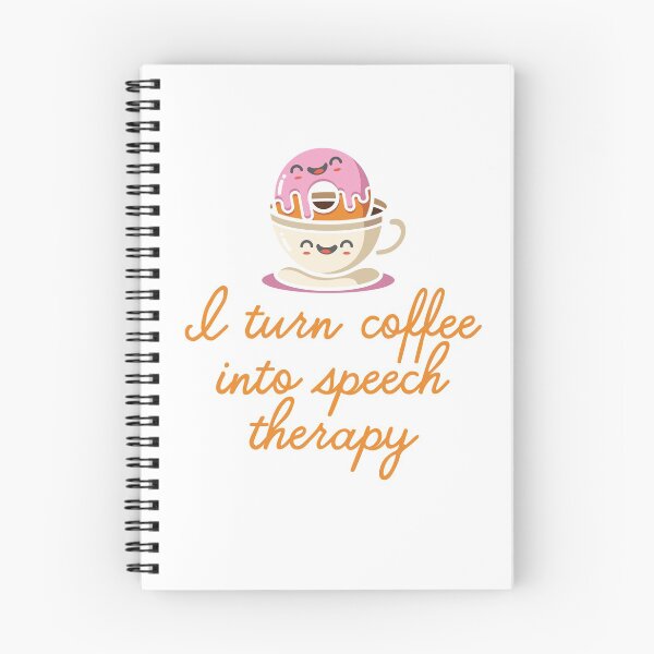 Item preview,  Speech Language Pathologist Speechie I turn Coffee Into Speech Therapy designed and sold by sweetheartistic.