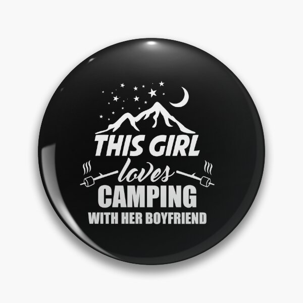 Artikelvorschau, This girl loves camping with her boyfriend entworfen und verkauft von SasKloset.