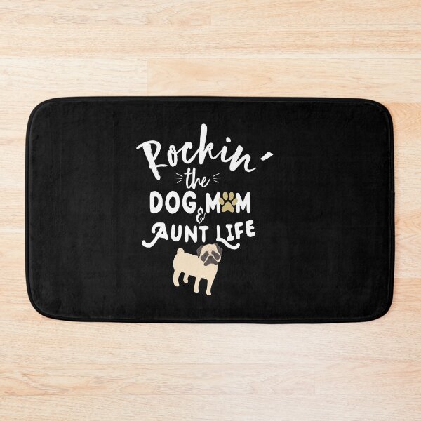 Item preview, Rockin The Dog Mom & Aunt Life, Funny Puppy Pet, cute tee Birthday Gift To pug GirlFriend lover designed and sold by Rassitni.