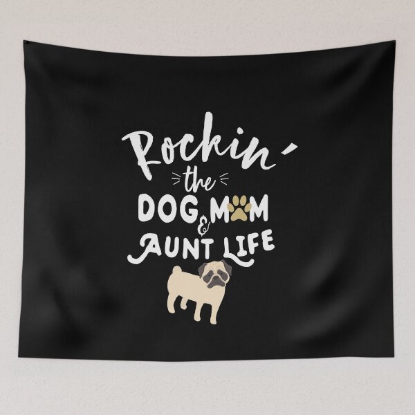 Item preview, Rockin The Dog Mom & Aunt Life, Funny Puppy Pet, cute tee Birthday Gift To pug GirlFriend lover designed and sold by Rassitni.