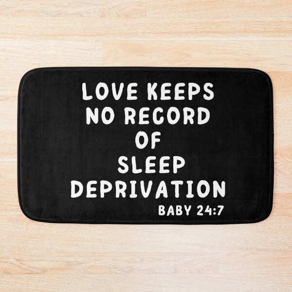 Item preview, Love Keeps No Record of Sleep Deprivation Baby designed and sold by SunfullyYours.