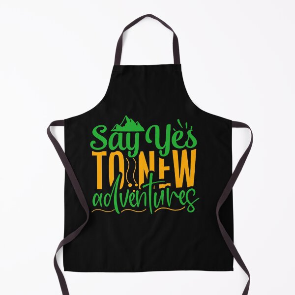 Artikelvorschau, Say yes to new adventures entworfen und verkauft von SasKloset.