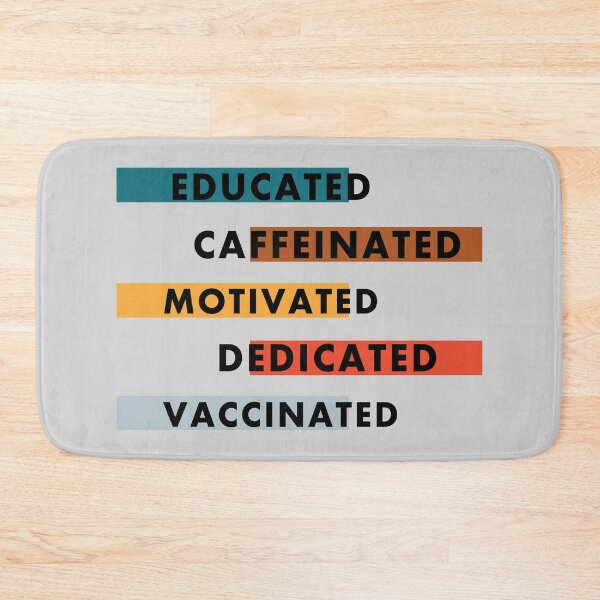 Item preview, Educated Vaccinated Caffeinated Motivated Dedicated Nurse Gift designed and sold by AweSoMe Shirts.