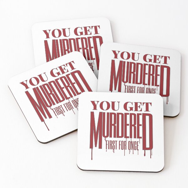Item preview, you get murdered first for once designed and sold by nevertheless-.