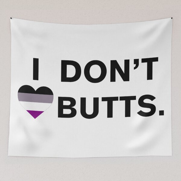 Item preview, I Don't <3 Butts designed and sold by KBwiththeTees.