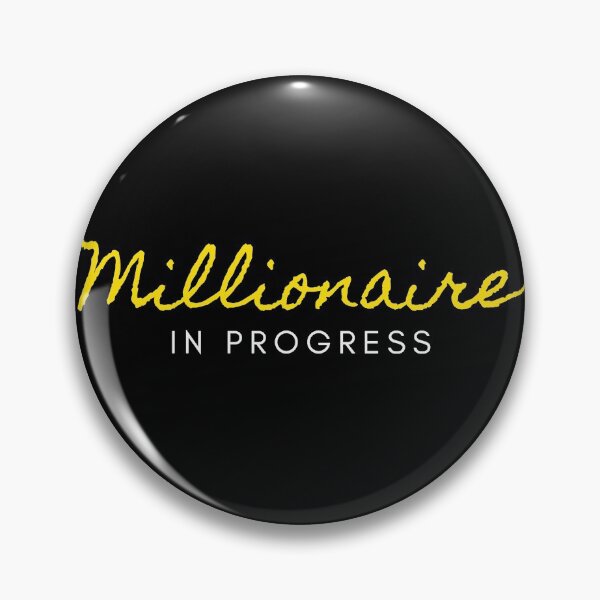 Item preview, Millionaire in Progress designed and sold by TraderShirts.
