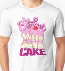 Bitches Love Cake Unisex T-Shirt