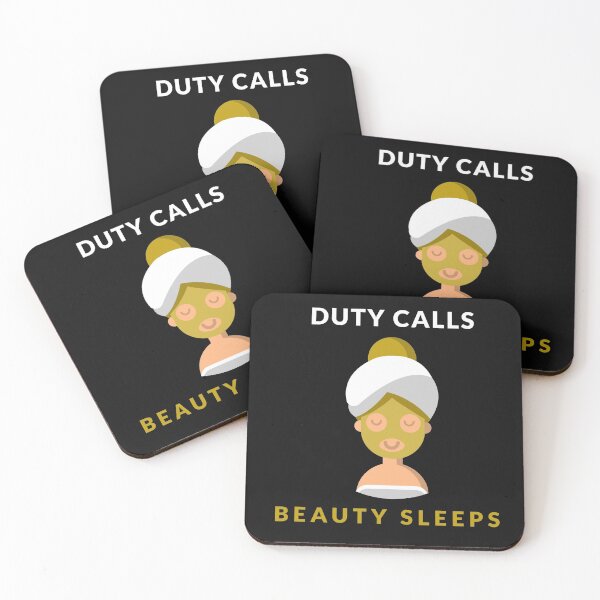 Item preview, Duty Calls, Beauty Sleeps designed and sold by Designed-InInk.