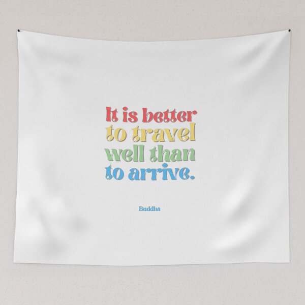 Item preview,  It is better to travel well than to arrive, Buddha Quote, Travelquote designed and sold by Koalatywork.