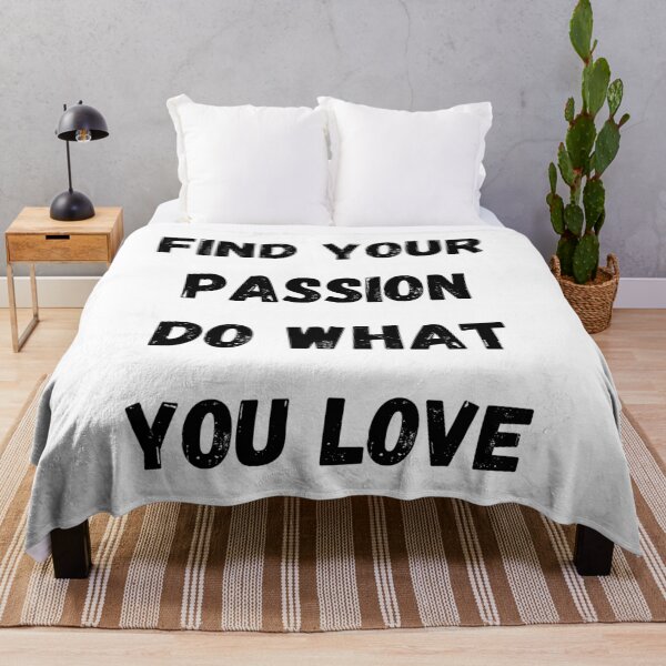 Item preview, Find Your Passion-Do What You Love designed and sold by ShaunSandhu.