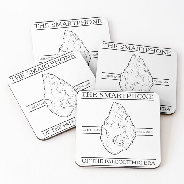 Item preview, THE SMARTPHONE OF THE PALEOLITHIC ERA! designed and sold by Miamann.