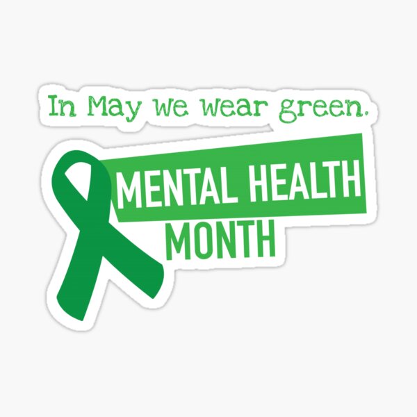 Item preview, 	in may we wear green mental health awareness designed and sold by HapaLady92.