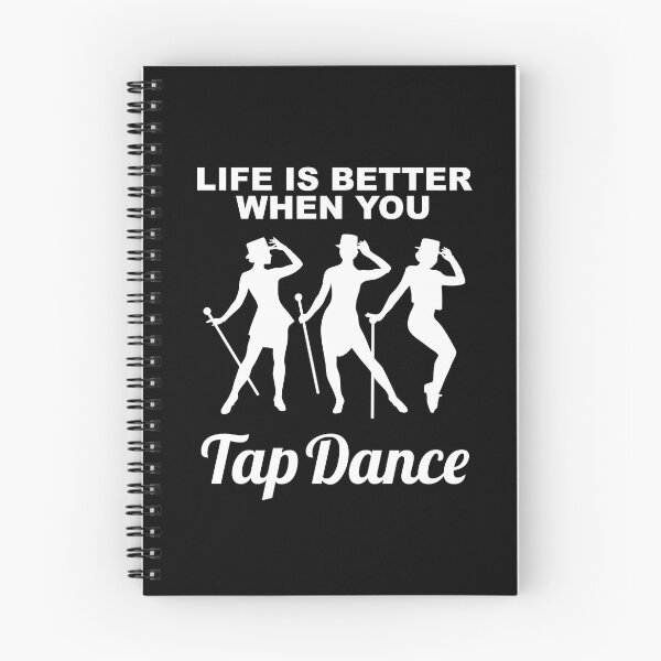 Item preview, Tap dancing gift - Life is better when you tap V2 | tap dance related gifts, tap dance student gift, tap dance teacher, top hat designed and sold by TAP-DANCE-ART.