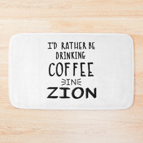 Item preview, Coffee in Zion National Park designed and sold by HalpinDesign.