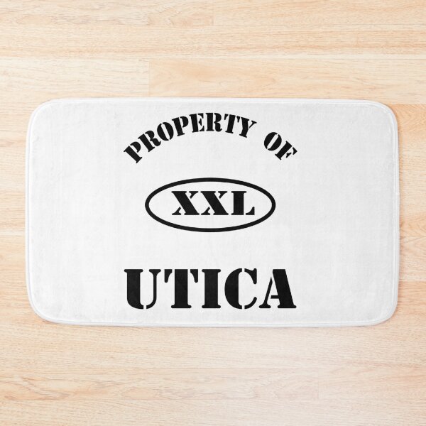 Item preview, PROPERTY OF UTICA  designed and sold by techdave.