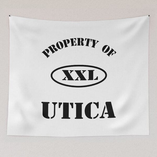 Item preview, PROPERTY OF UTICA  designed and sold by techdave.