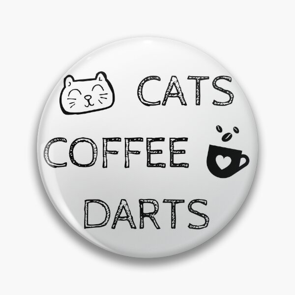 Item preview, Cats. Coffee. Darts designed and sold by TheGreenGoat.