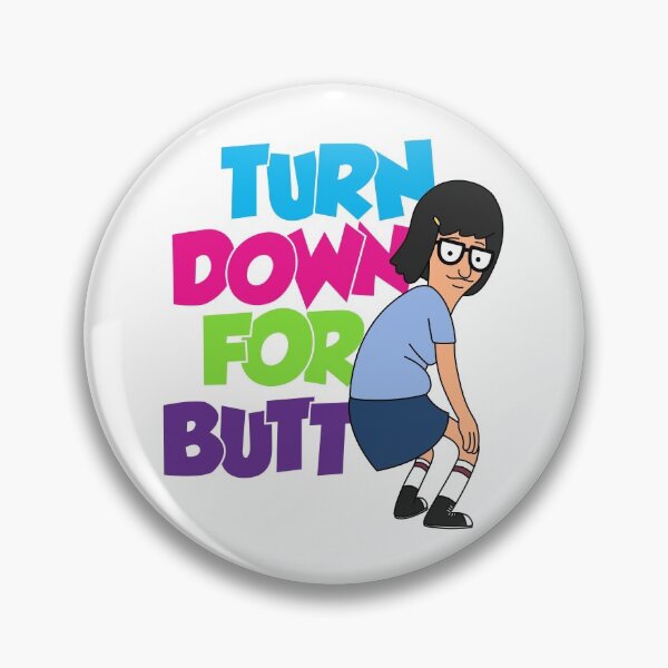Item preview, Turn Down for Butt designed and sold by yourtoyrobot.