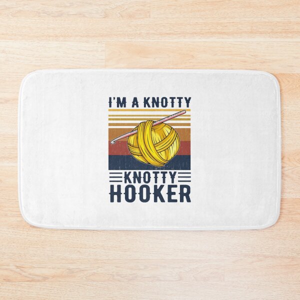 Item preview, I’m A Knotty Knotty Hooker Knitting designed and sold by SerenityPurdy.