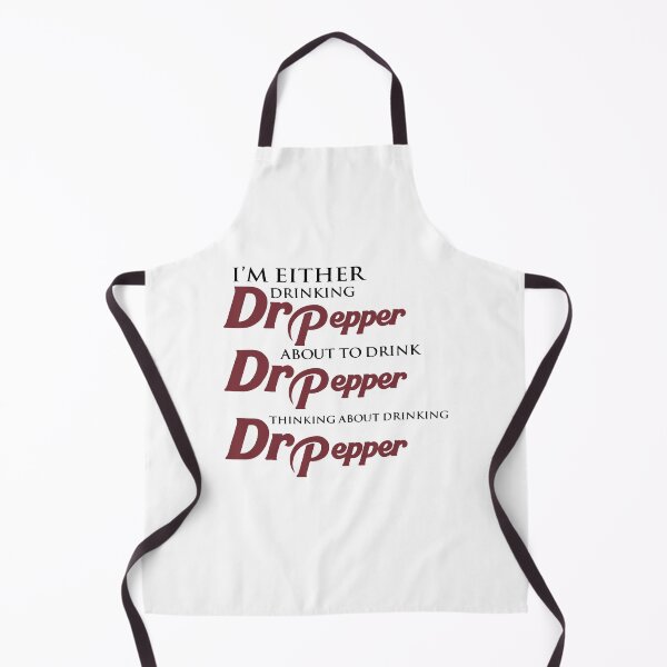 Item preview, I’m Either Drinking Dr Pepper About To Drink Dr Pepper Thinking About Drinking Dr Pepper designed and sold by SerenityPurdy.